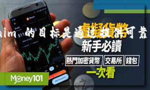 Tokenim 是由一家名为 Tokenim Foundation 提供和维护的项目，该公司专注于区块链技术和加密货币领域。Tokenim 的目标是通过提供可靠的基础设施，帮助用户和企业更高效地利用区块链技术。该平台主要致力于为用户提供安全、便捷的数字资产管理方案。

### Tokenim: 重新定义区块链资产管理的未来