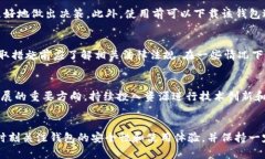  如何解决TokenTokenIM钱包登
